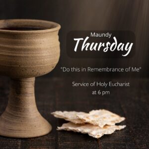Maundy Thursday